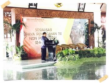 Sosialisasi Pencegahan TKI Non Prosedural Dihadiri oleh Dirjen Imigrasi